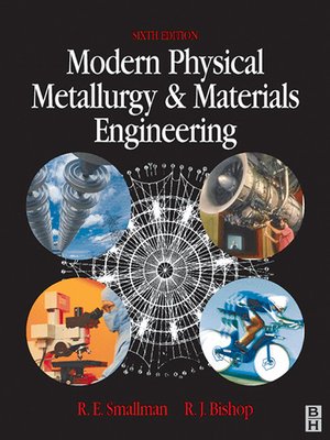 cover image of Modern Physical Metallurgy and Materials Engineering